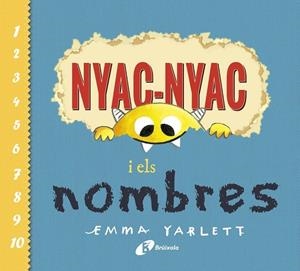 Nyac-nyac i els nombres | 9788499062754 | , EMMA YARLETT