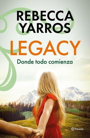 Legacy. Donde todo comienza | 9788408318644 | Yarros, Rebecca