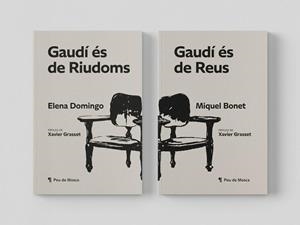 Gaudí és de Reus / Gaudí és de Riudoms | 9788412499797 | , MIQUEL BONET / ,  ELENA DOMINGO / Bonet, Miquel / Domingo, Elena