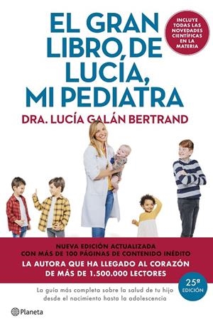 Gran libro de Lucía mi pediatra, el (edición 5º aniversario) | 9788408307426 | Galán Bertrand, Lucía