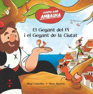 Gegant del Pi i el Gegant de la Ciutat, el | 9788466160209 | Canyelles i Armengol, Magí