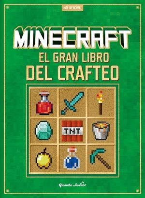 Minecraft. El gran libro del crafteo | 9788408305293 | AA. VV.