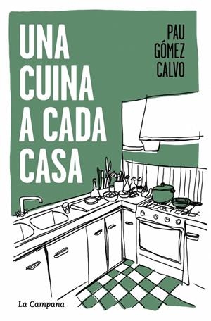Cuina a cada casa, una | 9791387564117 | Gómez Calvo, Pau