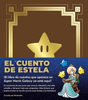 CUENTO DE ESTELA, EL | 9788467982312 | NINTENDO