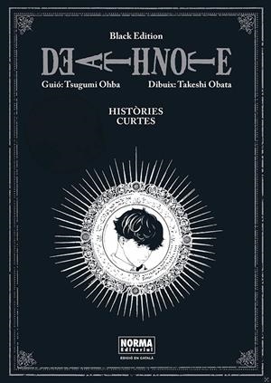 DEATH NOTE BLACK EDITION: HISTORIES CURTES | 9788467980905 | OHBA, TSUGUMI / OBATA, TAKESHI