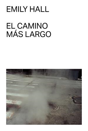 Camino más largo, el | 9791399035742 | Hall, Emily