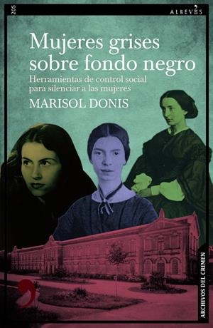 Mujeres grises sobre fondo negro | 9788410455290 | Donis, Marisol