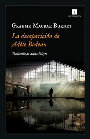 Desaparición de Adèle Bedeau, la | 9788417553845 | Macrae, Graeme