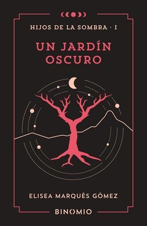 JARDIN OSCURO, UN | 9791399016147 | Marquez Gomez, Elisea