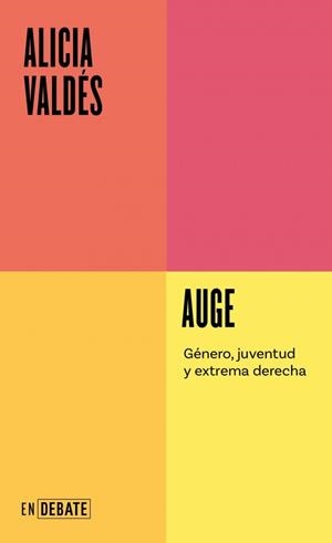 Auge (Serie ENDEBATE) | 9791387600464 | Valdés, Alicia