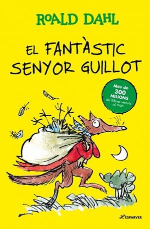 Fantàstic Senyor Guillot, el | 9791387741907 | Dahl, Roald
