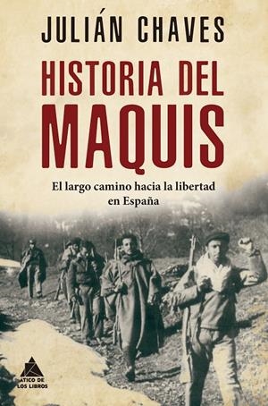 Historia del maquis | 9791387592967 | Chaves Palacios, Julián