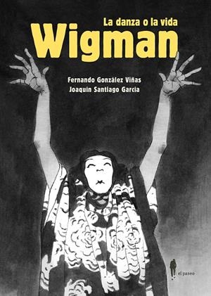 Wigman. La danza o la vida | 9788419188649