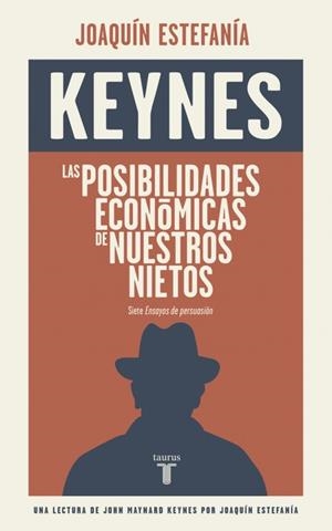 Posibilidades económicas de nuestros nietos, las | 9788430617449 | Keynes, John Maynard
