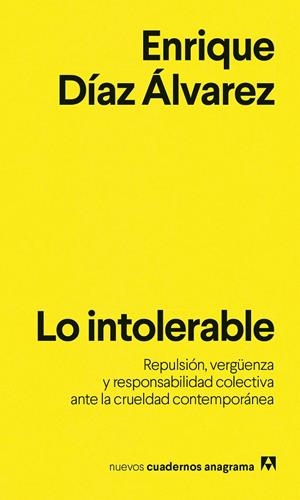 Intolerable, lo | 9788433949318 | Díaz Álvarez, Enrique
