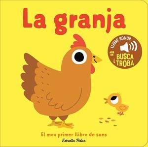 Granja, la. El meu primer llibre de sons | 9791387782788 | Billet, Marion