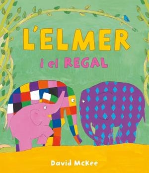 Elmer, l'. Un conte - L'Elmer i el regal | 9788448863661 | McKee, David