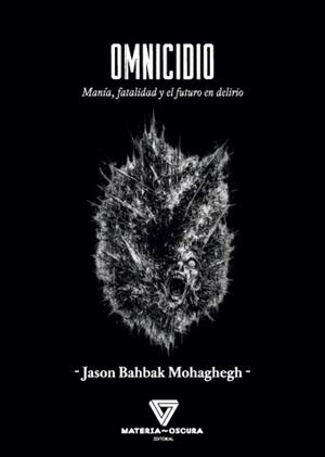 OMNICIDIO | 9791399171303 | Bahbak Mohaghegh, Jason