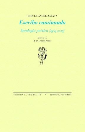 Escribo caminando | 9788410309876 | Zapata, Miguel Ángel