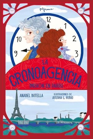 Cronoagencia, la: ¡Misión en París! | 9788419135384 | Botella, Anabel