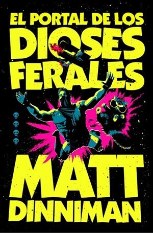 Portal de los dioses ferales, el (Carl el Mazmorrero 4) | 9788410466364 | Dinniman, Matt