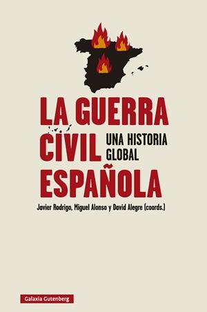 Guerra civil española, la | 9791387605803 | Rodrigo, Javier/Alonso, Miguel/Alegre, David (coords.)