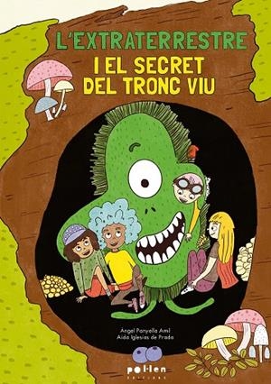 Extraterrestre i el secret del tronc viu, l' | 9788410255371 | Panyella Àmil, Àngel