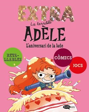 Aniversari de la Jade, l' (La terrible Adèle Extra 2) | 9791387744274 | Mr Tan