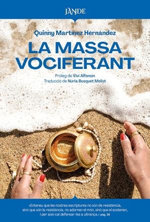 Massa vociferant, la | 9791387656188 | Mart¡Nez Hernández, Quinny