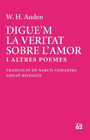 Digue'm la veritat sobre l'amor | 9788429783513 | Auden, W. H.