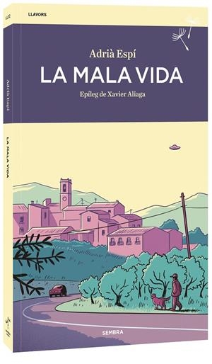 Mala vida, la | 9788410198449 | Adrià Espí