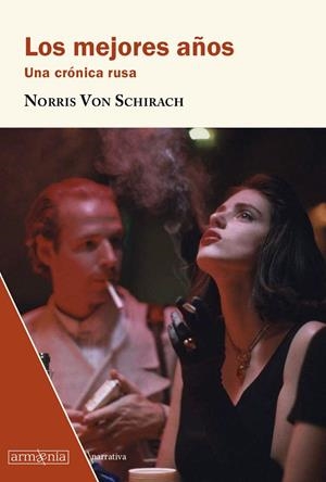 Mejores años, los | 9788412003918 | von Schirach, Norris