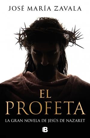 Profeta, el | 9788466682770 | Zavala, José María