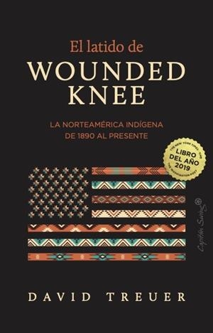Latido de Wounded Knee, el | 9791399105889 | Treuer, David
