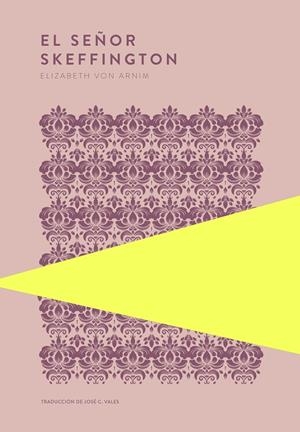 Señor Skeffington, el | 9789992083185 | von Arnim, Elizabeth
