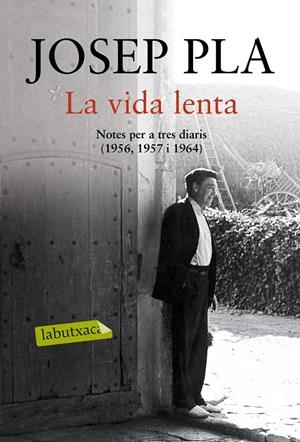 Vida lenta, la | 9788416600069 | Pla, Josep