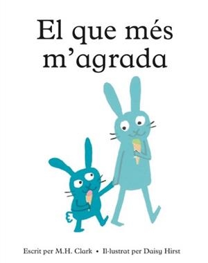 El que més m'agrada | 9788410408517 | Hirst, Clark Daisy M H Y