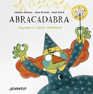 Abracadabra | 9788426149312 | Ginesta, Montse/Portell, Joan