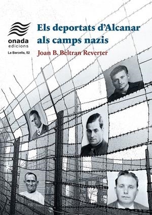 Deportats d’Alcanar als camps nazis, els | 9791388216176 | Beltran Reverter, Joan Baptiste
