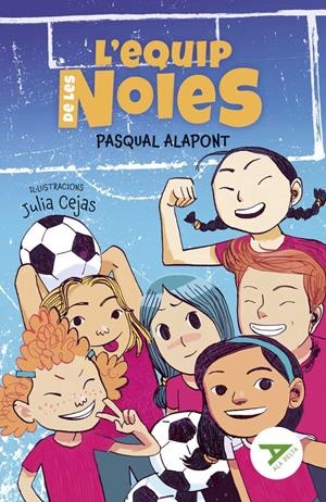 Equip de les noies, l' | 9788447947850 | Alapont Ramon, Pasqual