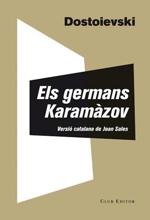 Germans Karamàzov, els | 9788473291835 | Dostoievski, Fiódor