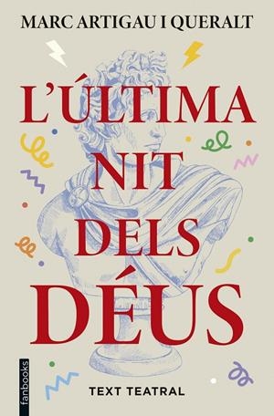 Última nit dels déus, l' | 9788410028821 | Artigau i Queralt, Marc