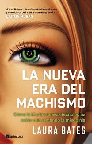 Nueva era del machismo, la | 9788411004657 | Bates, Laura