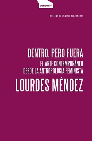 Dentro, pero fuera | 9788419490964 | Méndez, Lourdes