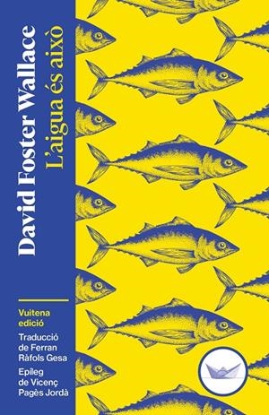 Aigua és això, l' | 9791387726515 | Foster Wallace, David