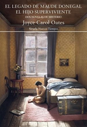 Legado de Maude Donegal, el. El hijo superviviente | 9788418859014 | Oates, Joyce Carol