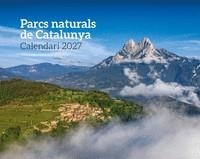 CALENDARI PARCS NATURALS DE CATALUNYA 2027 | 8415001049644 | AA.VV