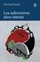 Subversivos años 70, los | 9788446058533 | Hardt, Michael
