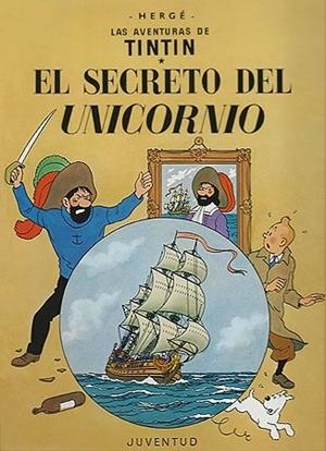 Secreto del Unicornio, el | 9788426102768 | Remi, Georges