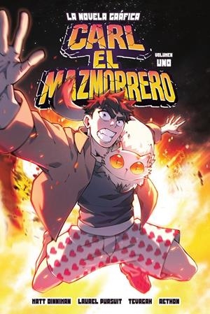 CARL EL MAZMORRERO. LA NOVELA GRÁFICA VOLUMEN 01 | 9788467984408 | DINNIMAN, MATT / PURSUIT, LAUREL / TEVAGAN / RETHON